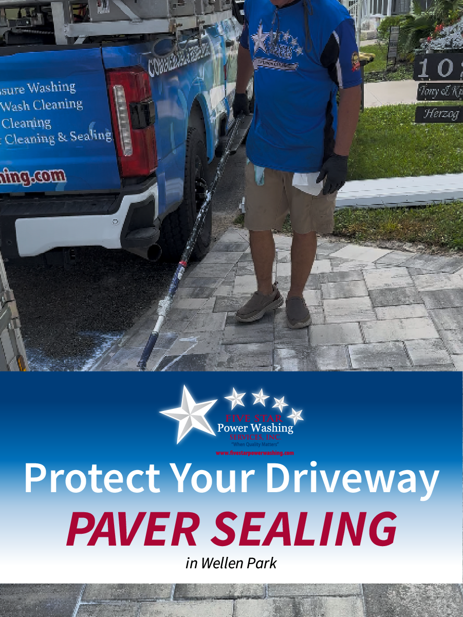 Paver Sealing Wellen Park FL | Protect Your Driveway, Patio & Pool Deck